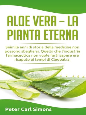cover image of Aloe Vera--la pianta eterna